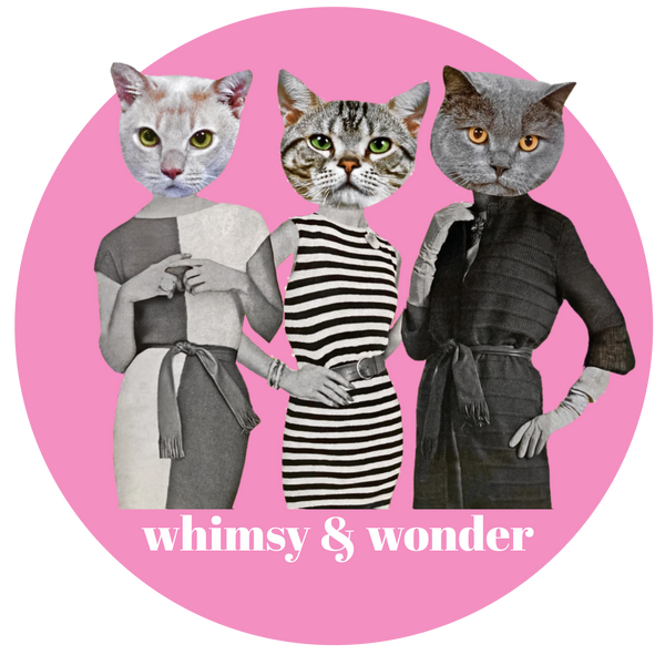 Whimsy and Wonder